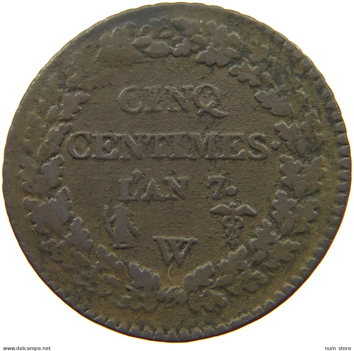 FRANCE 5 CENTIMES L'AN 7 W  #t142 0285 - 5 Centimes