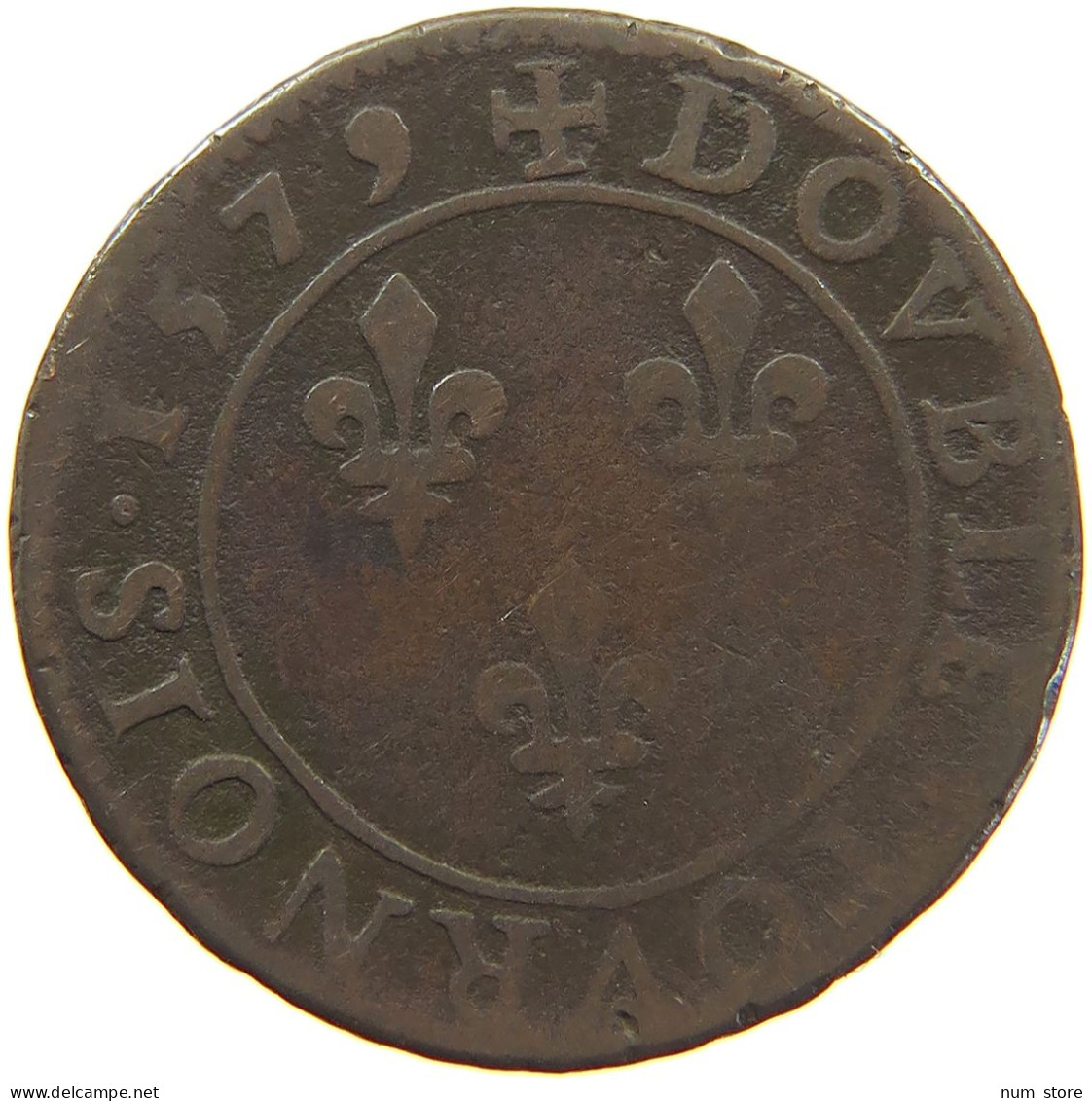 FRANCE DOUBLE TOURNOIS 1579 A Henri III. (1574-1589) #c034 0219 - 1574-1589 Henry III