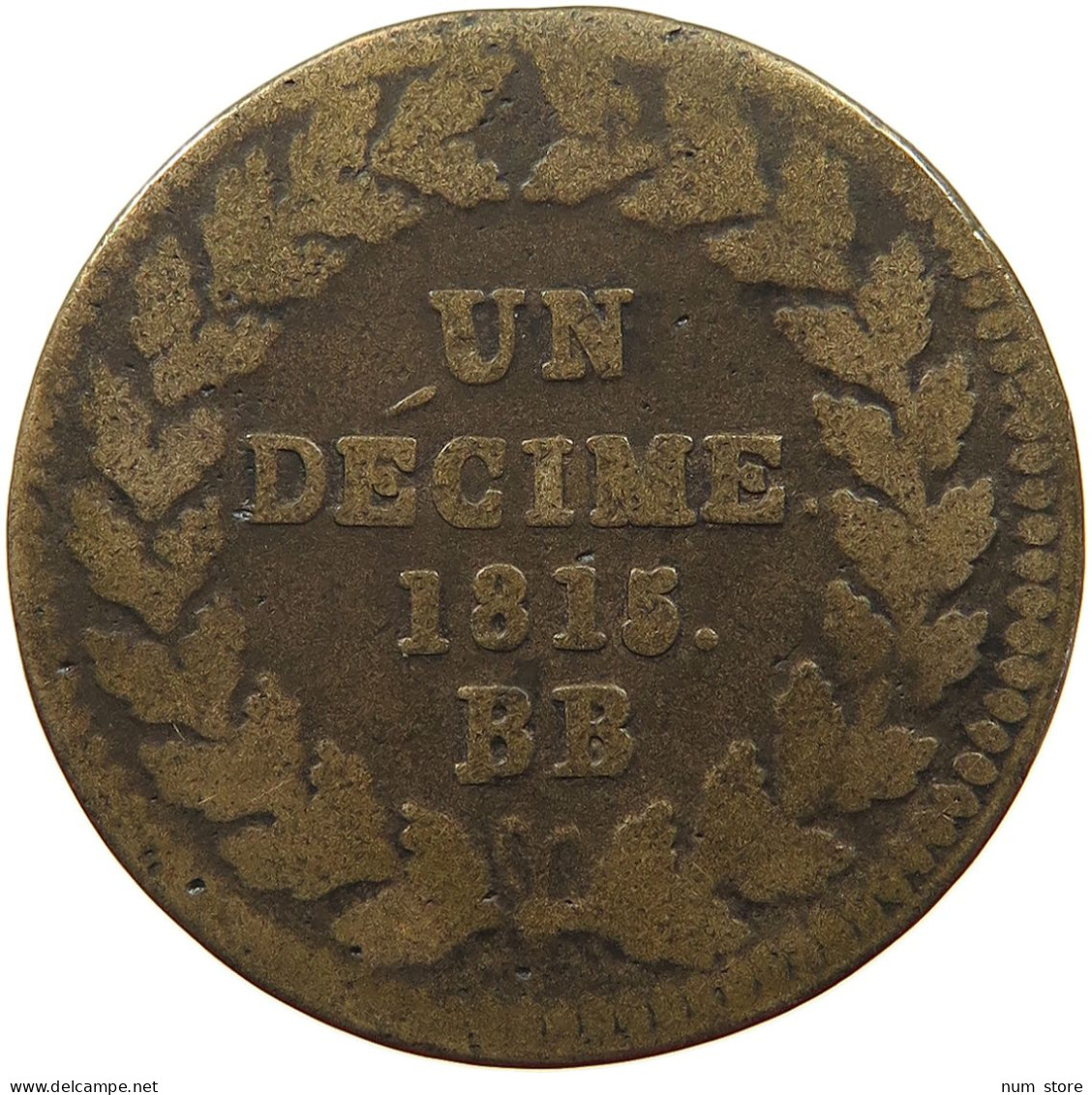 FRANCE DECIME 1815 BB LOUIS XVIII. (1814, 1815-1824) #a002 0261 - Sonstige & Ohne Zuordnung