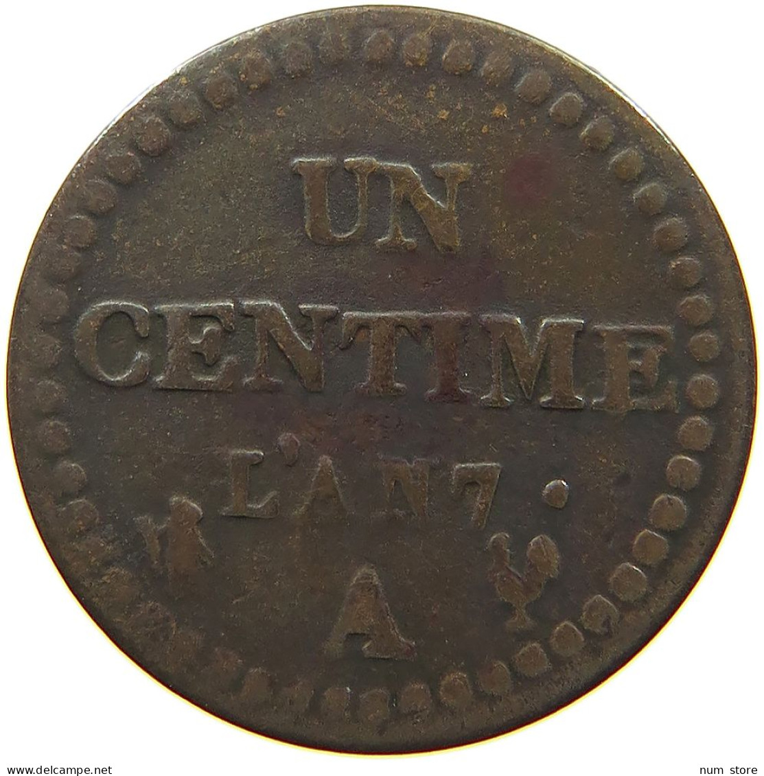 FRANCE CENTIME AN 7 A  #a094 0199 - 1 Centime