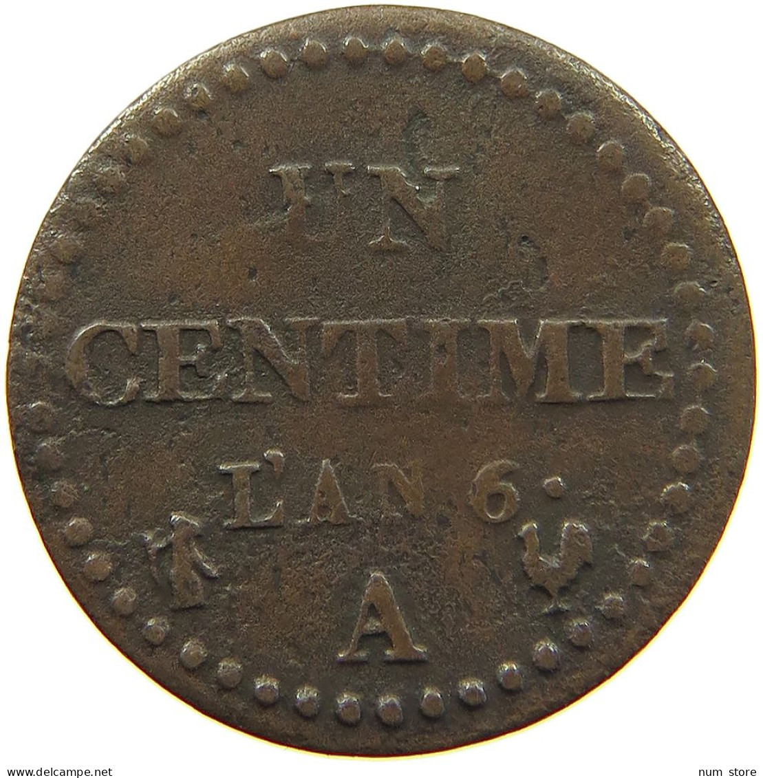 FRANCE CENTIME AN 6 A  #c006 0221 - 1 Centime