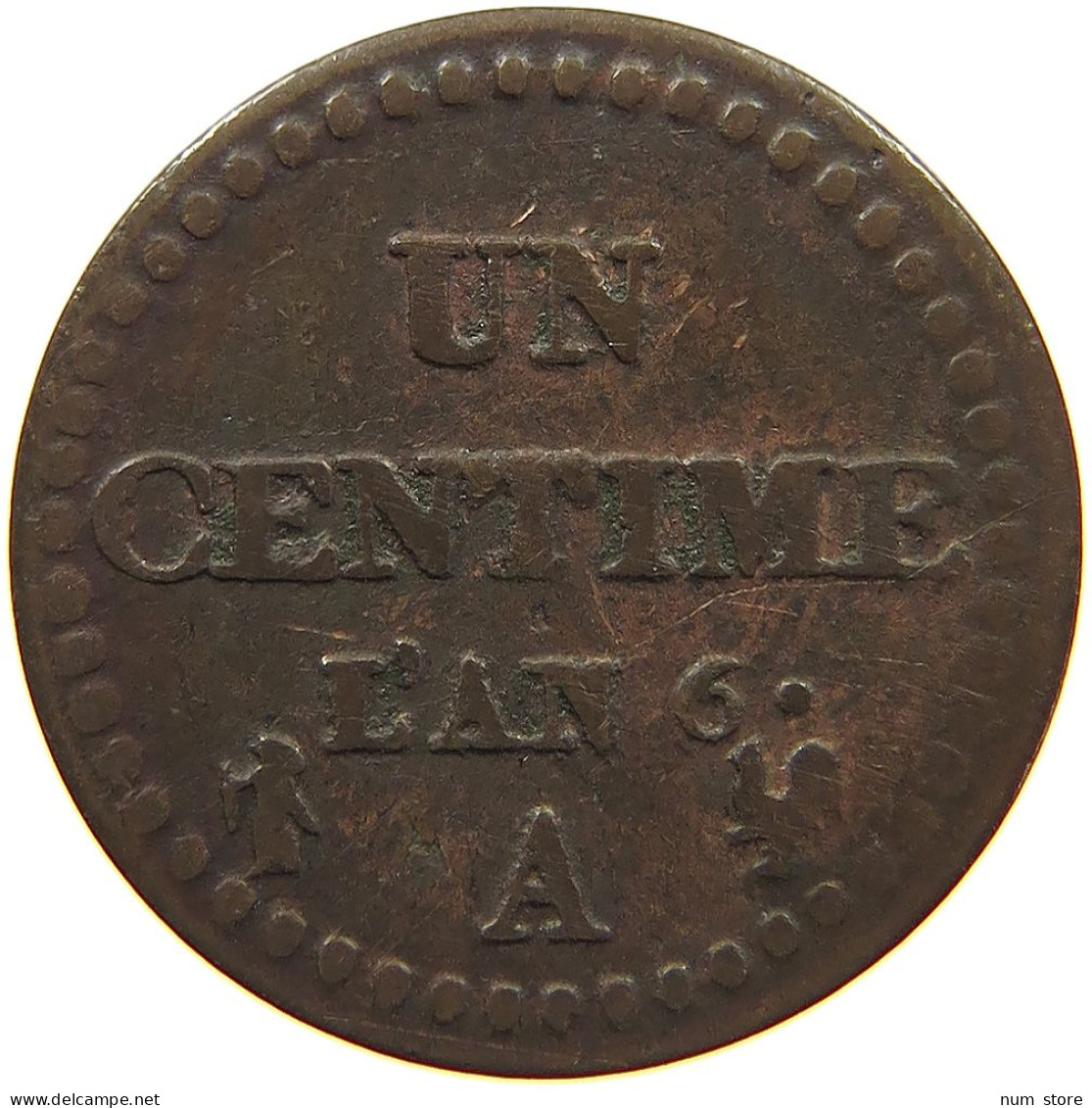 FRANCE CENTIME AN 6 A  #c011 0307 - 1 Centime