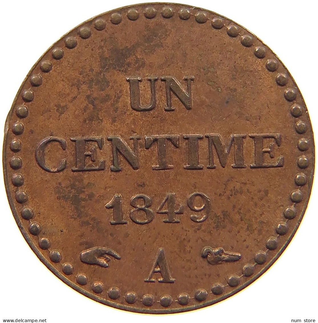 FRANCE CENTIME 1849 A  #c006 0573 - 1 Centime