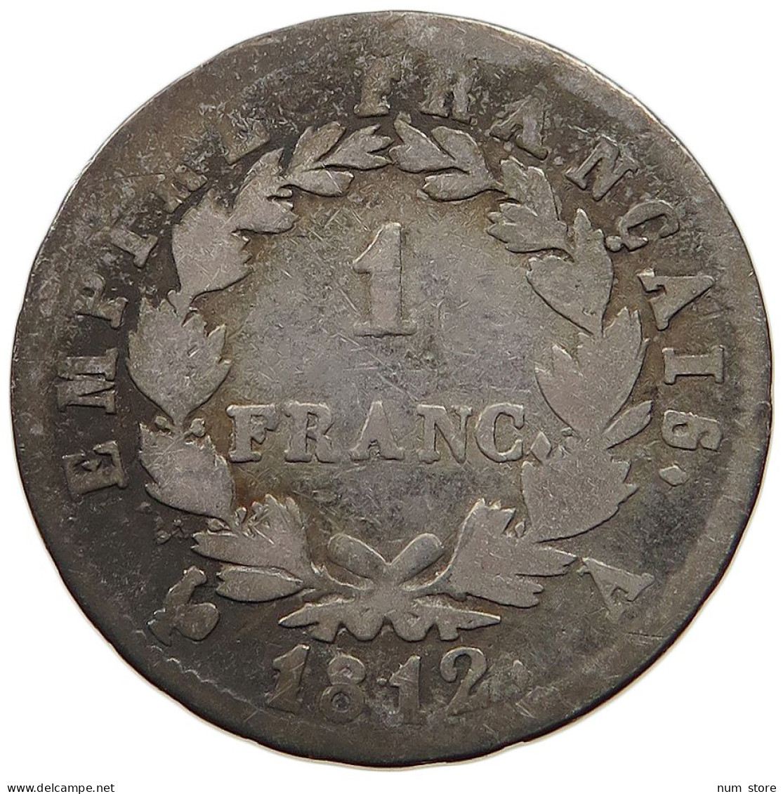 FRANCE FRANC 1812 A Napoleon I. (1804-1814, 1815) #t058 0397 - 1 Franc