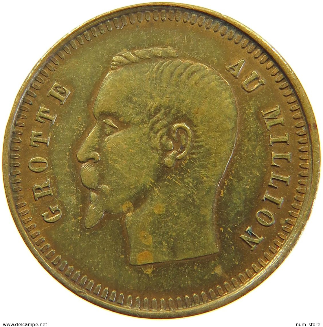 FRANCE JETON  Napoleon III. (1852-1870) GROTTE AU MILLION #c050 0435 - Sonstige & Ohne Zuordnung