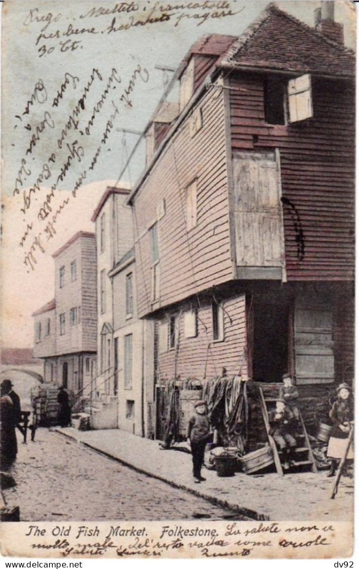 ROYAUME UNI FOLKESTONE THE OLD FISH MARKET - Folkestone