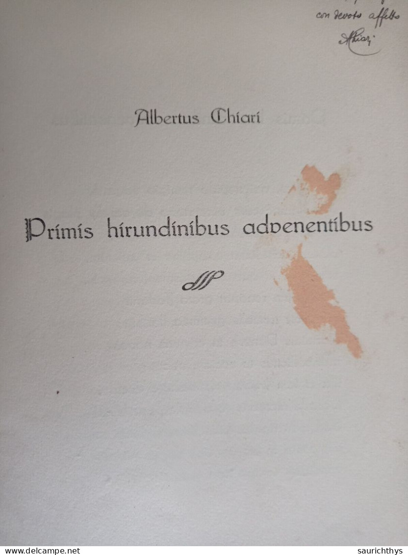 Primis Hirundinibus Advenentibus Autografo Filologo Alberto Chiari Da Firenze Ad Accademico - Geschiedenis, Biografie, Filosofie