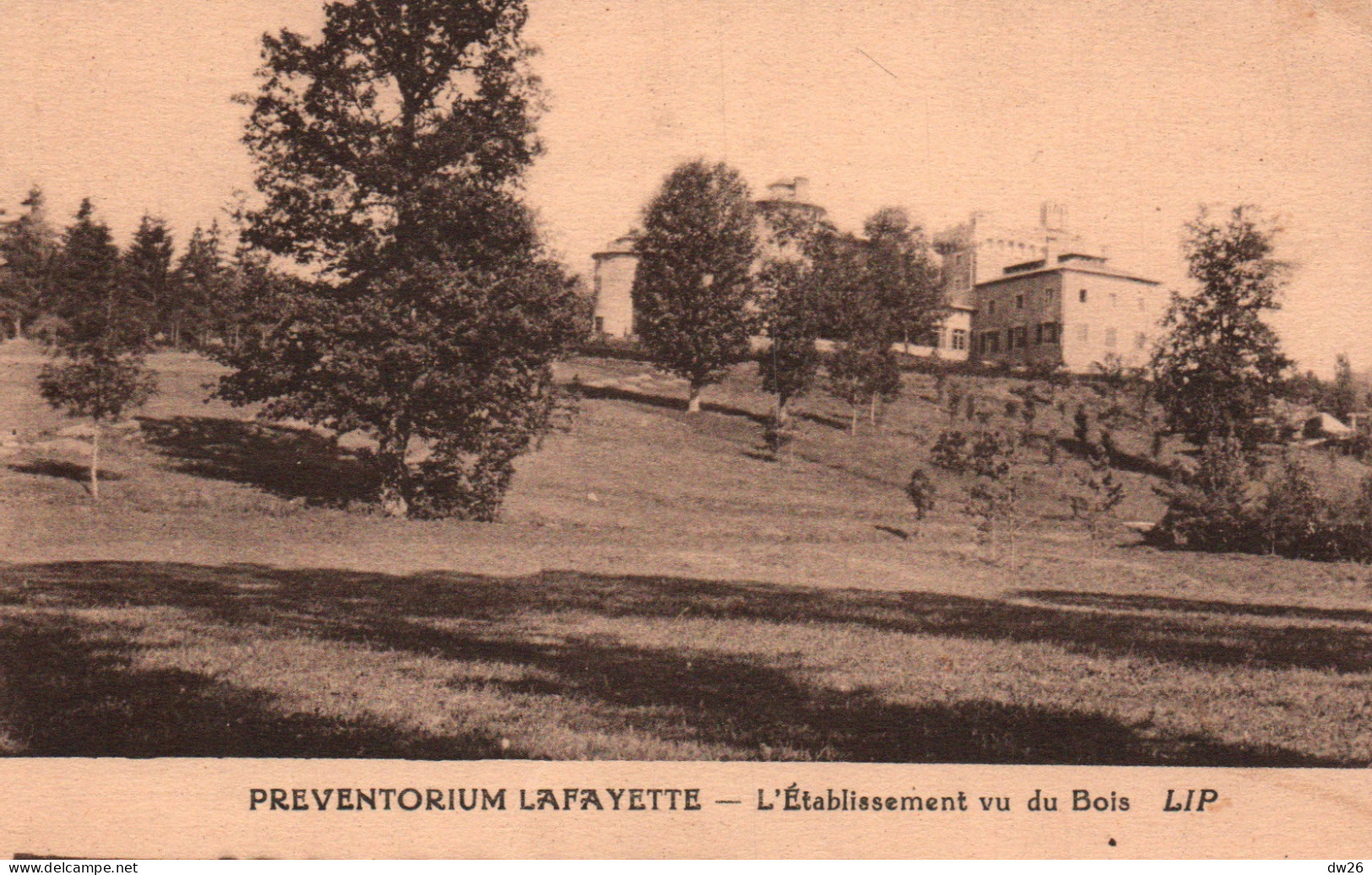 Chavagnac (Haute-Loire) Le Préventorium Lafayette Vu Du Bois - Carte LIP Non Circulée - Santé