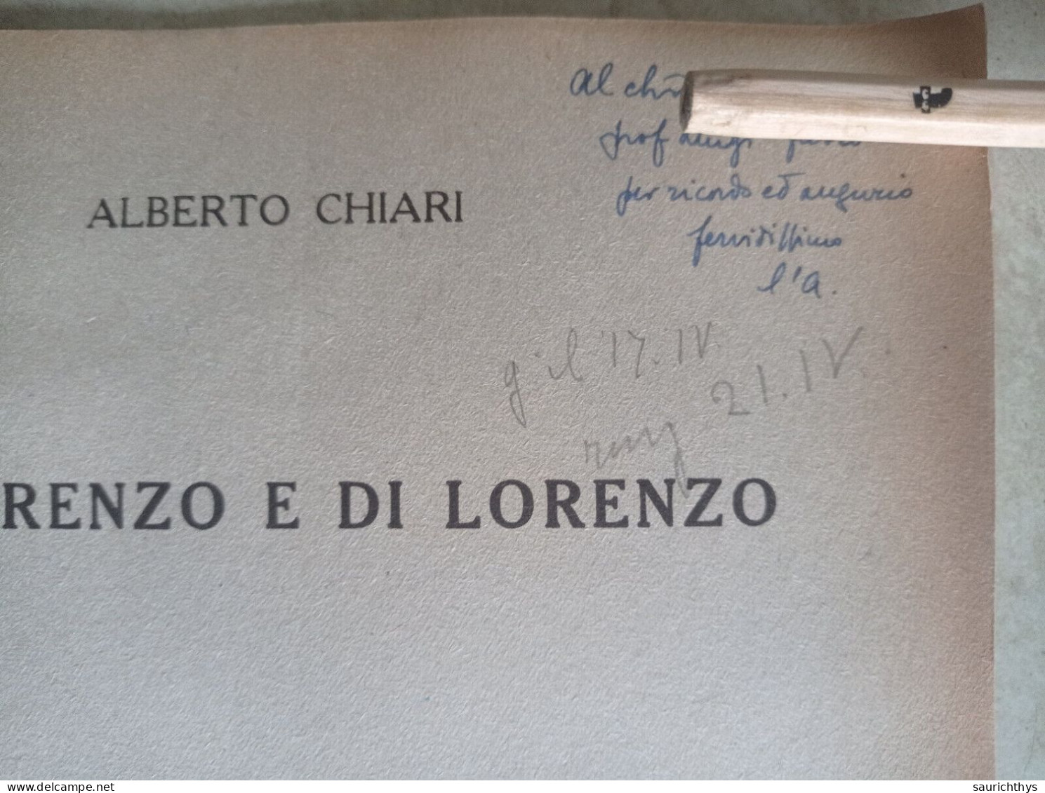 Su Lorenzo E Di Lorenzo Autografo Filologo Alberto Chiari Da Firenze Estratto Da Convivium 1952 - Histoire, Biographie, Philosophie