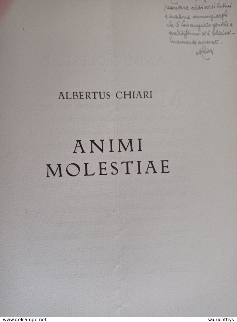 Animi Molestiae Con Autografo Filologo Critico Letterario Albertus Alberto Chiari Da Firenze - Geschiedenis, Biografie, Filosofie