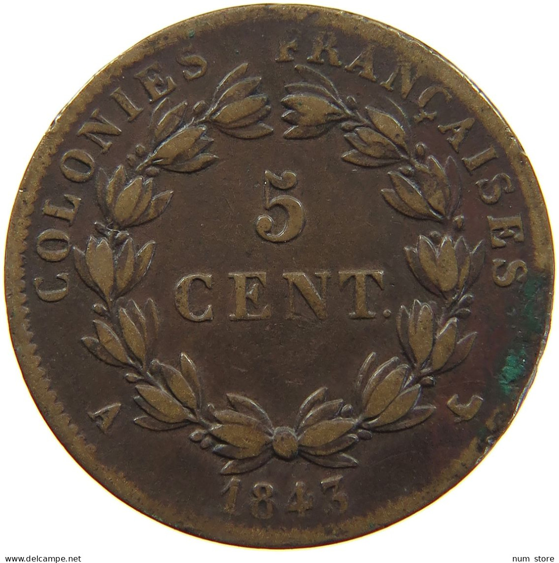 FRENCH COLONIES 5 CENTIMES 1843 A LOUIS PHILIPPE I. (1830-1848) #c061 0071 - Colonie Francesi (1817-1844)