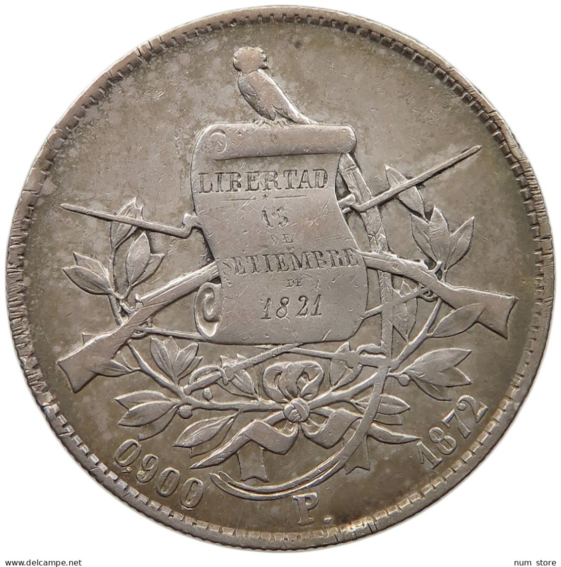 GUATEMALA PESO 1872  #t135 0215 - Guatemala