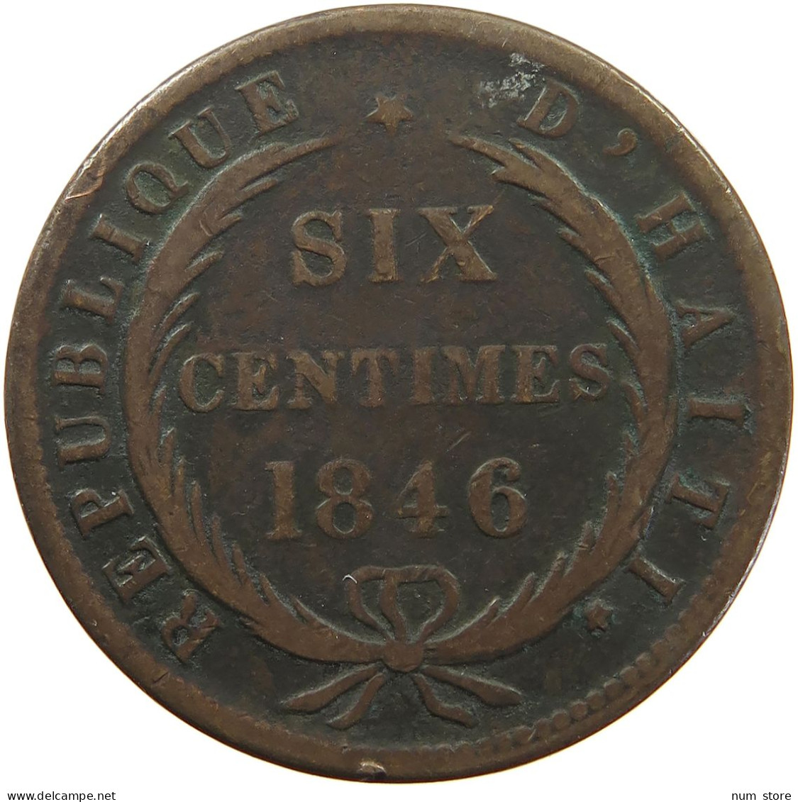 HAITI 6 CENTIMES 1846  #c057 0091 - Haïti