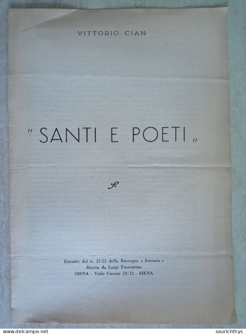 Senatore Vittorio Cian Santi E Poeti Estratto Dal N. 21-22 Della Rassegna Ausonia Diretta Da Luigi Fiorentino Siena - Histoire, Biographie, Philosophie