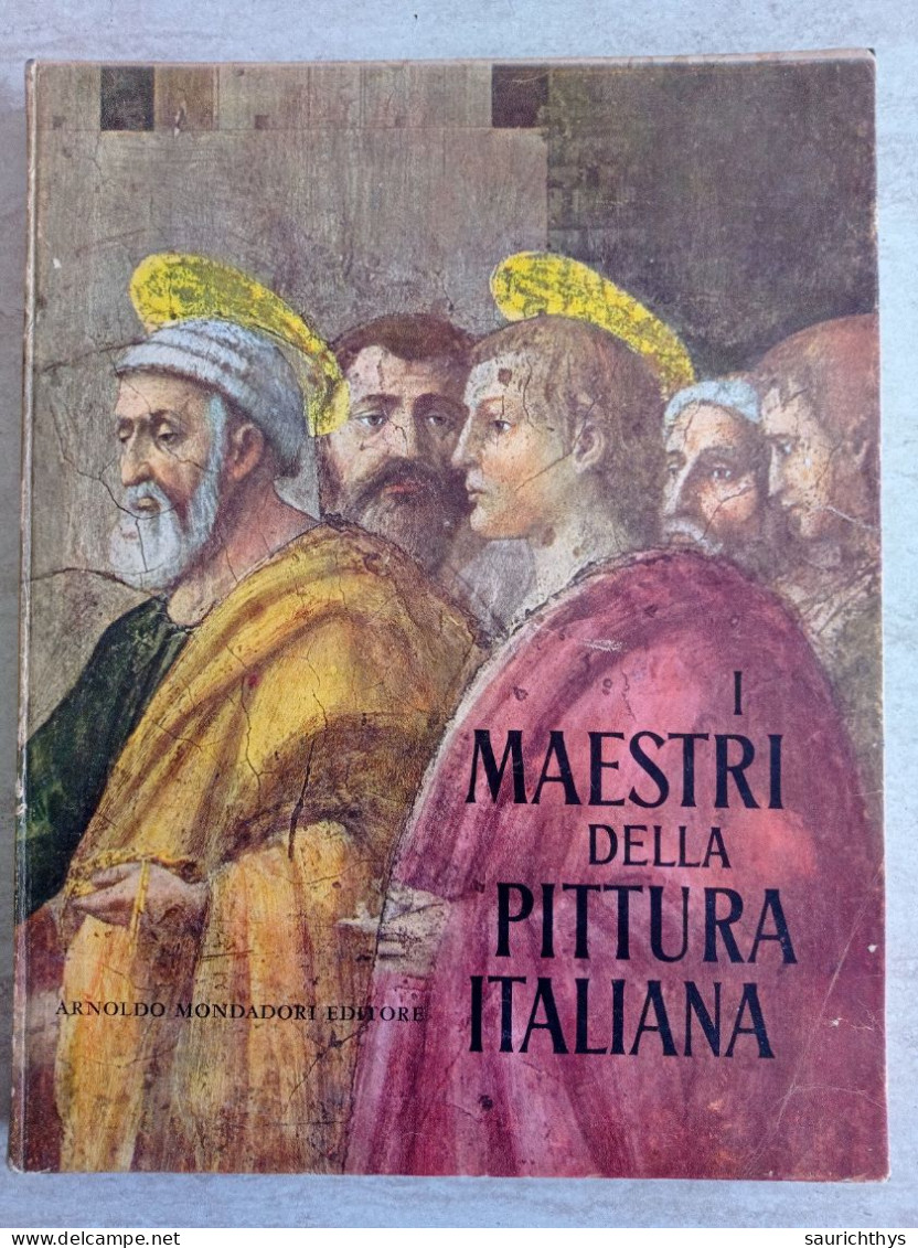 Grande Volume I Maestri Della Pittura Italiana Arnoldo Mondadori Editore 1958 - Kunst, Antiquitäten