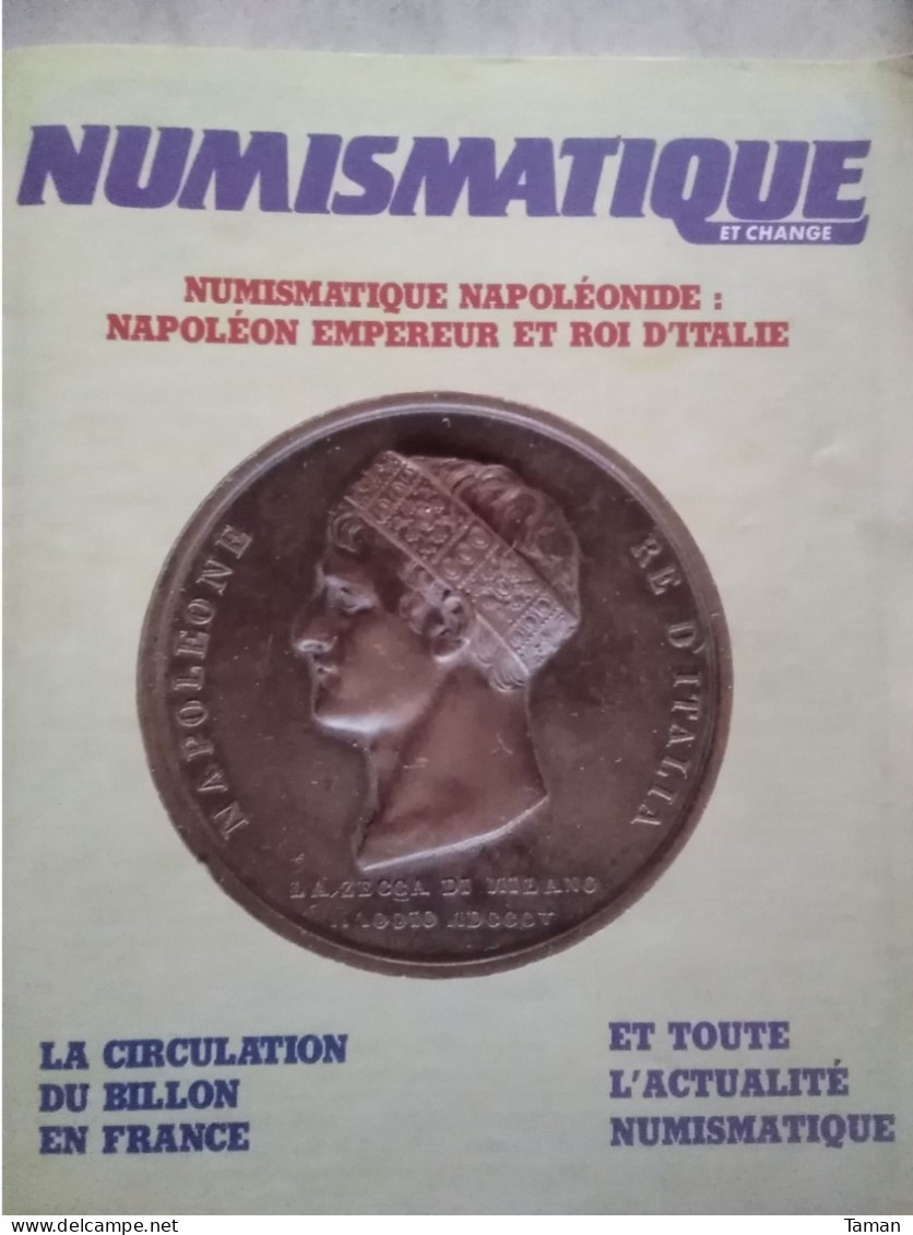 Numismatique & Change - Napoléonides Italie - Circulation Du Billon En France - Grèce Antique - Royales - Belgique - Französisch