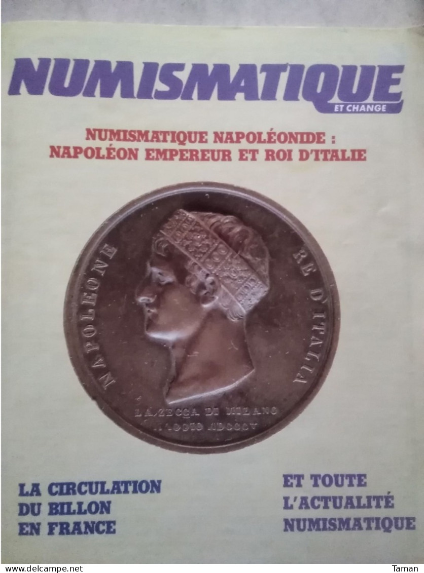 Numismatique & Change - Napoléonides Italie - Circulation Du Billon En France - Grèce Antique - Royales - Belgique - Francés