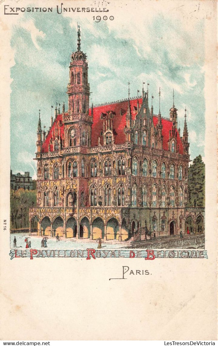 FRANCE - Paris - Exposition De 1900 - Le Pavillon Royal De Belgique - Colorisé - Carte Postale Ancienne - Exhibitions