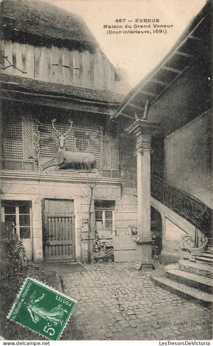 FRANCE - Evreux - Maison Du Grand Veneur (Cour Intérieur 1691) - Carte Postale Ancienne - Evreux