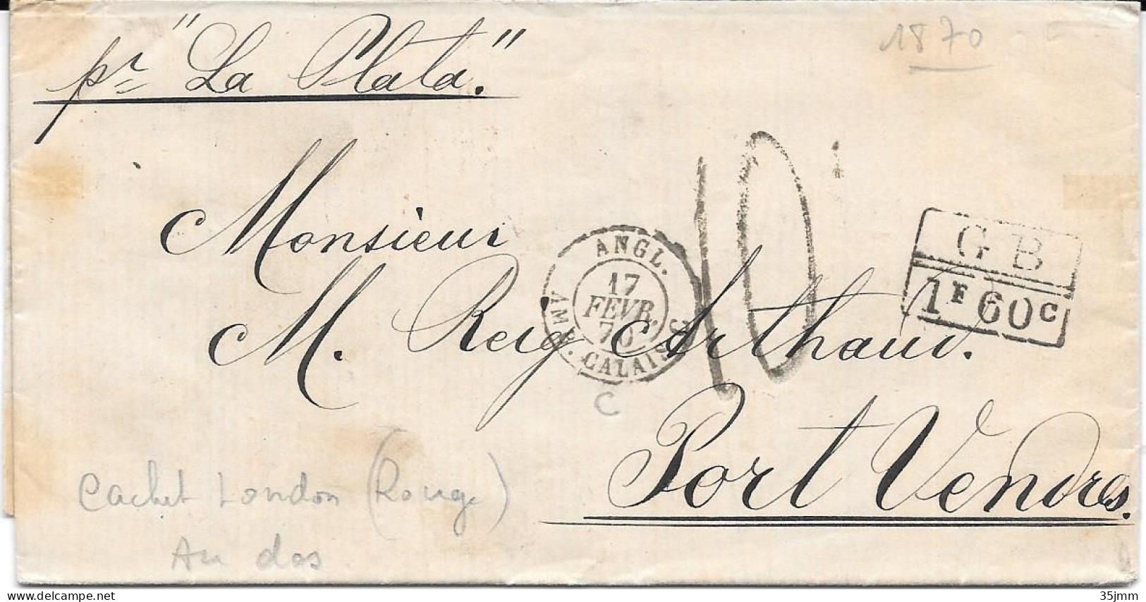 Brésil Pour La France,Rio De Janeiro Pour Port Vendre Ambulant Angl Amb Calais 1870 - Lettres & Documents
