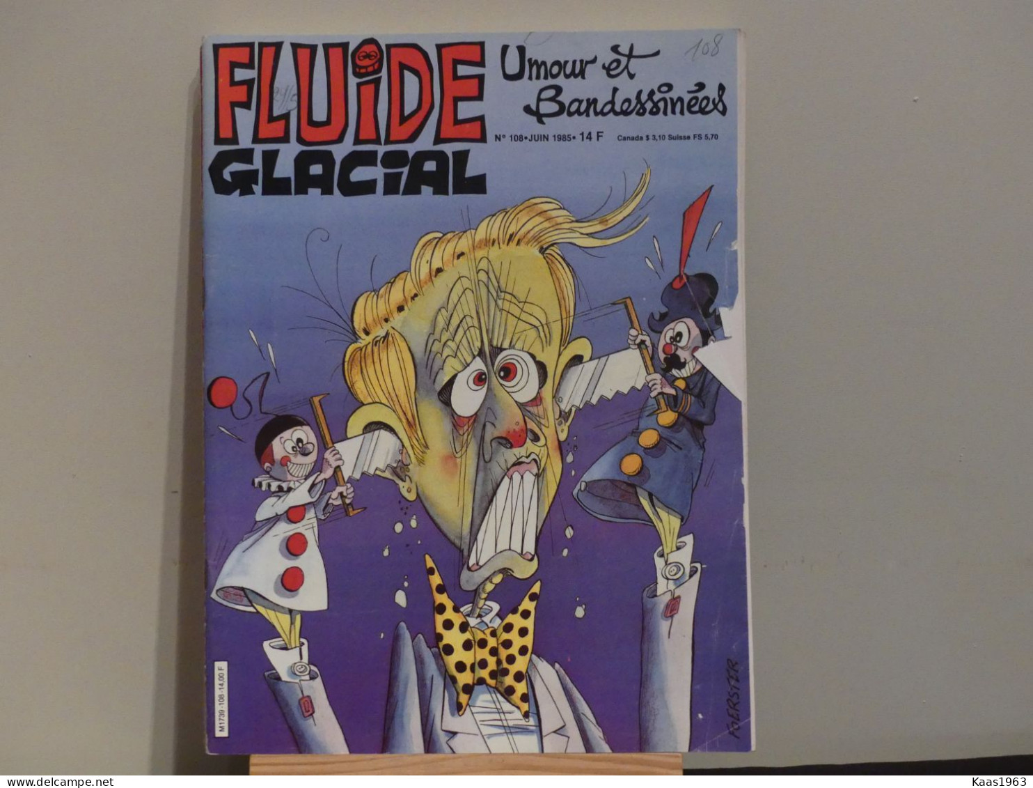 REVUE FUIDE GLACIAL N° 108  JUIN 1985. - Fluide Glacial