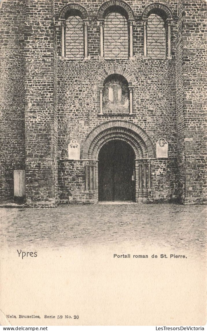 BELGIQUE - Ypres - Portail Roman De Saint Pierre - Carte Postale Ancienne - Andere & Zonder Classificatie