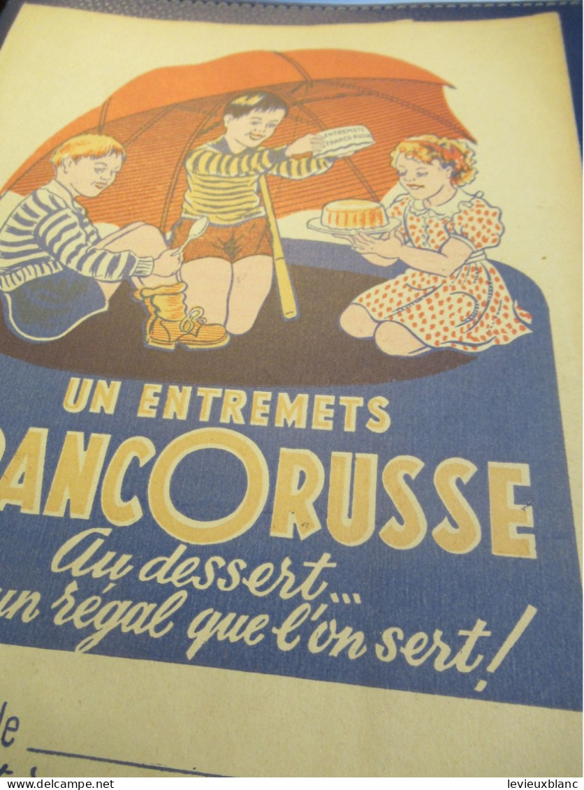 Protège-Cahier Ancien / Un Entremets FRANCORUSSE Au Dessert/Efgé Valenciennes/Vers 1950-60      CAH368 - Caramelle & Dolci