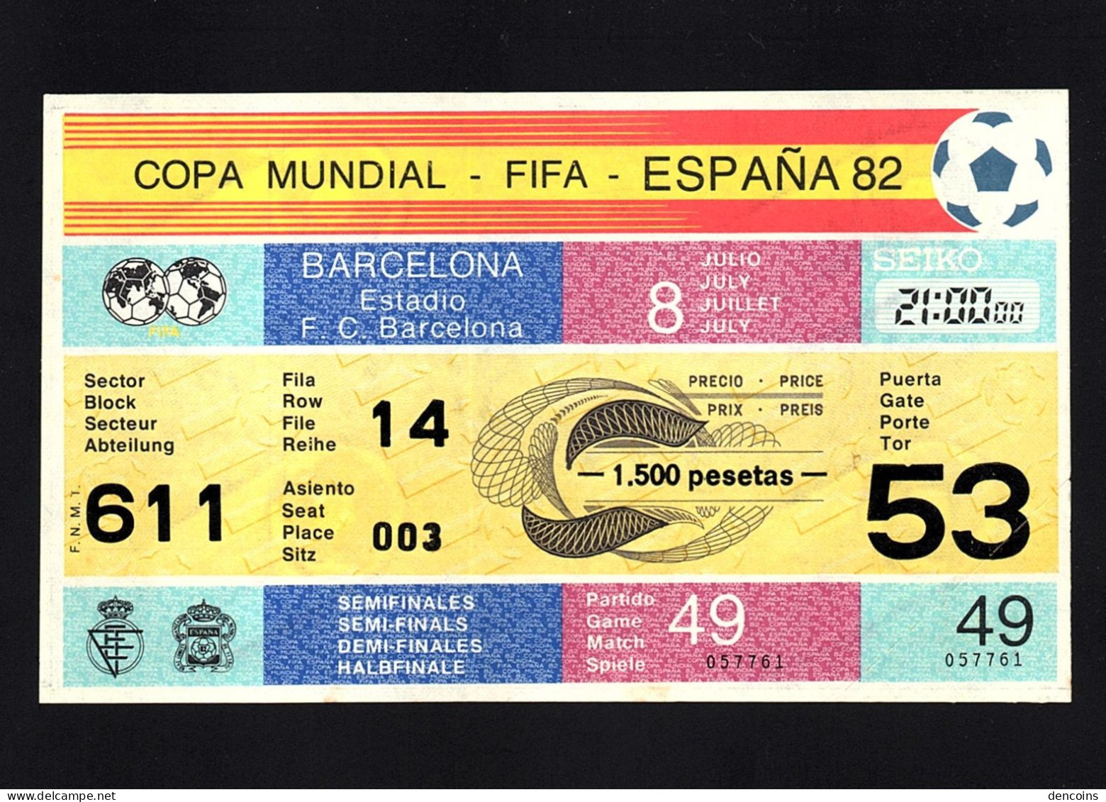 FOOTBALL TICKET WORLD CUP 1982 - F.C. BARCELONA STADIUM  SEMI-FINAL  MUNDIAL ESPAÑA 1982 - Tickets D'entrée