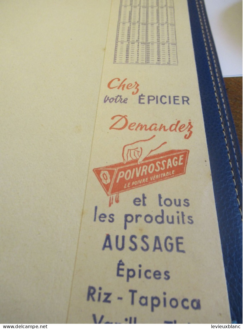 Protège-Cahier Ancien /POIVROSSAGE /Le Poivre Véritable/Aussage Pantin /Vers 1950-60      CAH369 - Levensmiddelen