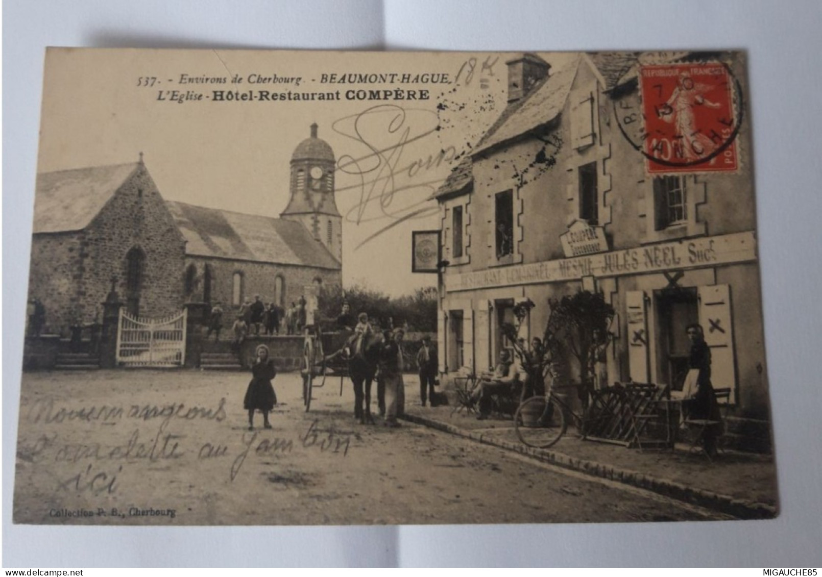 Carte  Postale De   BEAUMONT- HAGUET    N537 Hôtel -Restaurant Compère  1913 - Beaumont