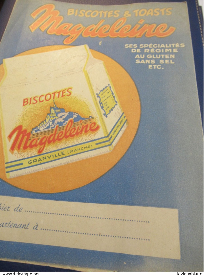 Protège-Cahier Ancien /Biscottes & Toasts MAGDELEINE/GRANVILLE Manche/Efgé Valenciennes /Vers 1950-60    CAH372 - Food