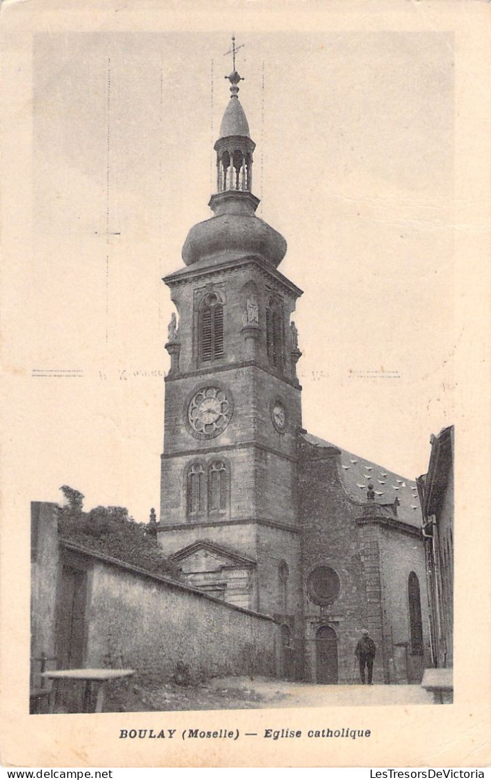 FRANCE - Boulay - Eglise Catholique - Carte Postale Ancienne - Boulay Moselle