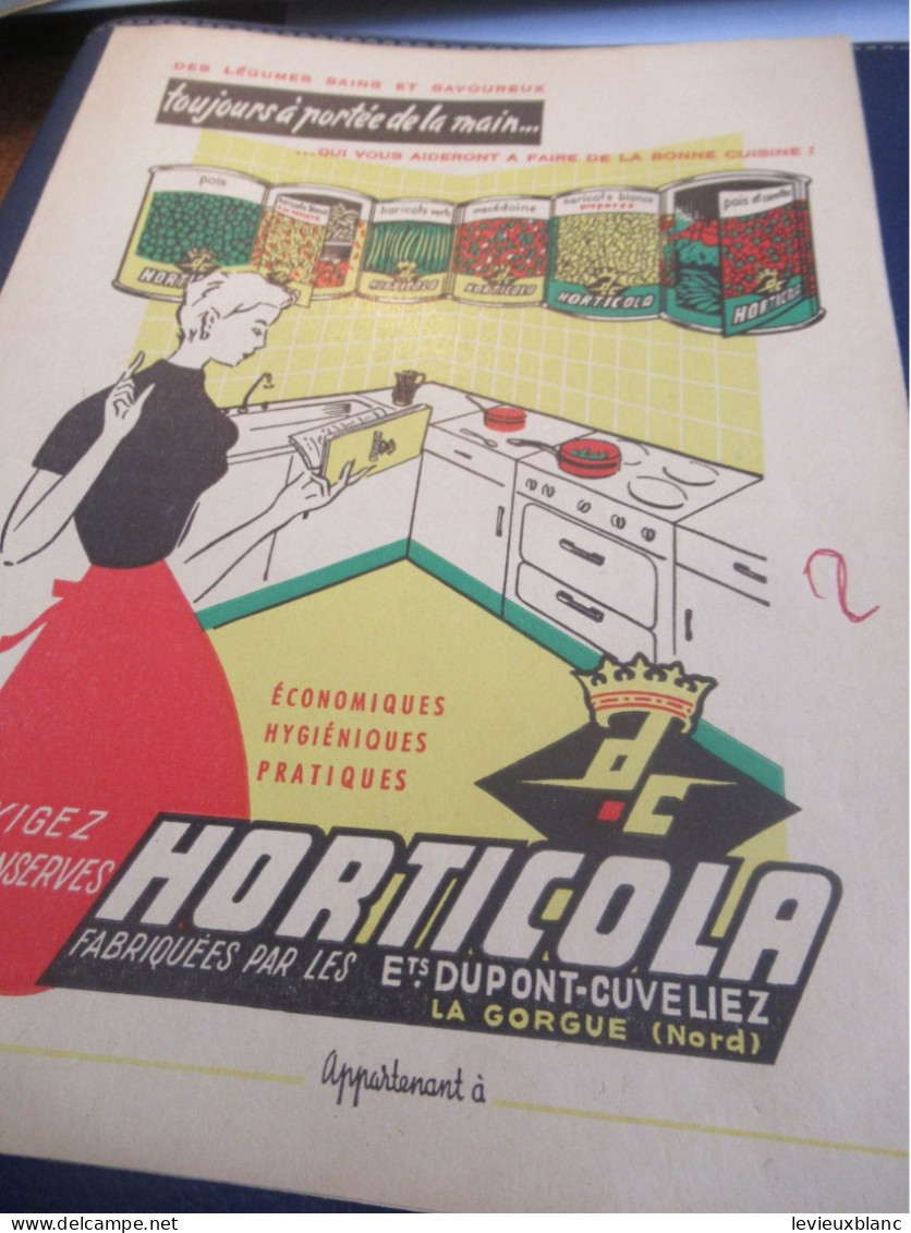 Protège-Cahier Ancien /Exigez Les Conserves HORTICOLA/ Efgé Valenciennes /Vers 1950-60    CAH373 - Alimentaire