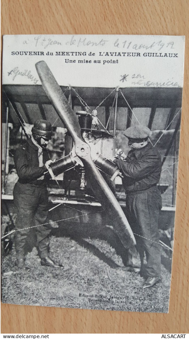 Souvenir Du Meeting De L'aviateur Guillaux , Une Mise Au Point - Fliegertreffen