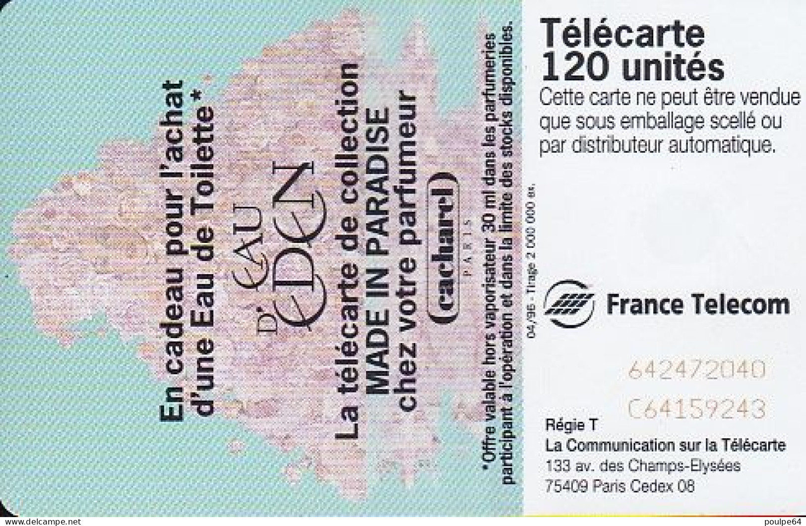 F642 04/1996 - EAU D'EDEN - 120 SC7 - (verso : N° Rouges Deux Lignes Vers Le Bas) - 1996