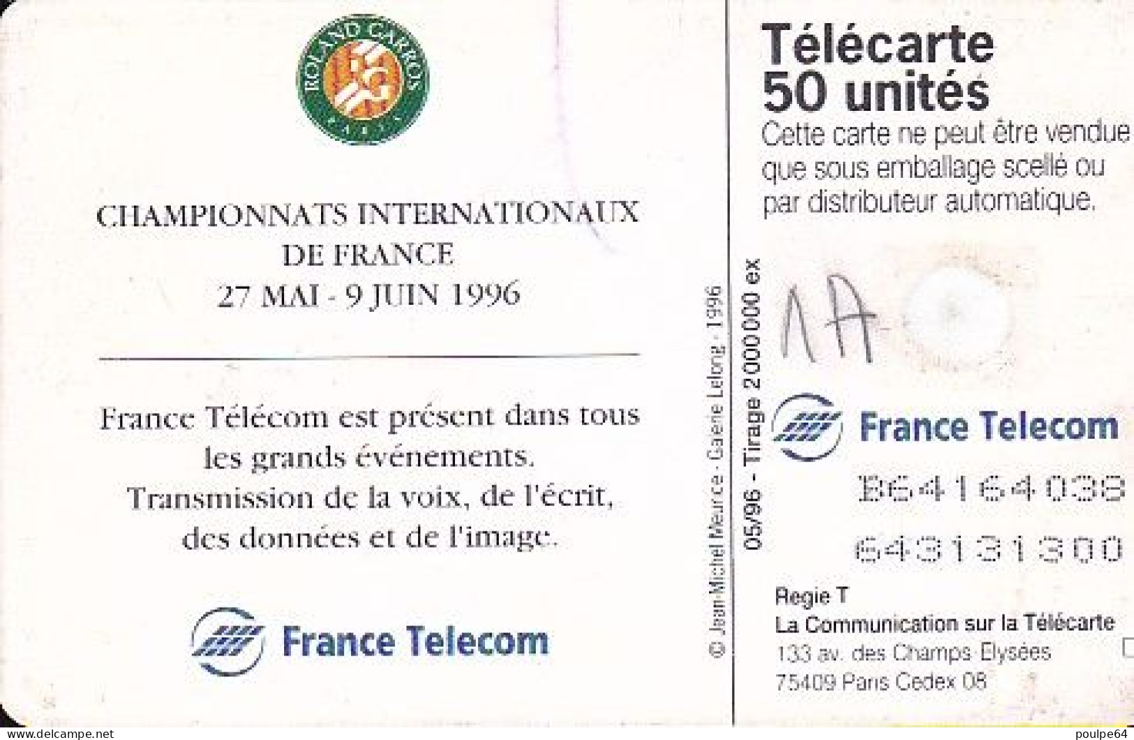 F646 05/1996 - ROLAND GARROS 96 - 50 GEM1A - (verso : N° Deux Ligne Vers La Droite) - 1996