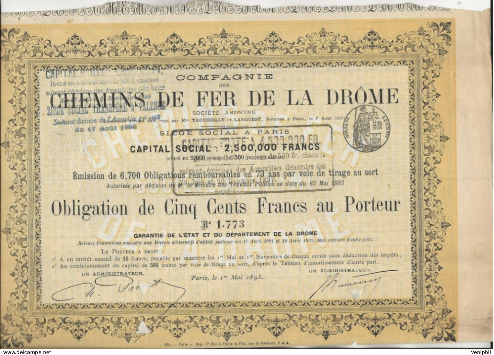 COMPAGNIE DES CHEMINS DE FER  DE LA DROME -EMISSION DE 6700 OBLIGATIONS  DE CINQ CENT FRANCS -ANNEE 1893 - Ferrocarril & Tranvías