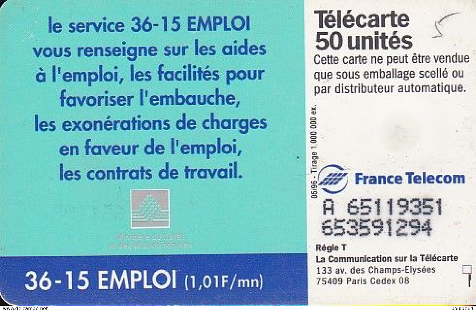 F651 05/1996 - 36. 15 EMPLOI - 50 SO3 - (verso : N° Deux Ligne Vers La Gauche) - 1996