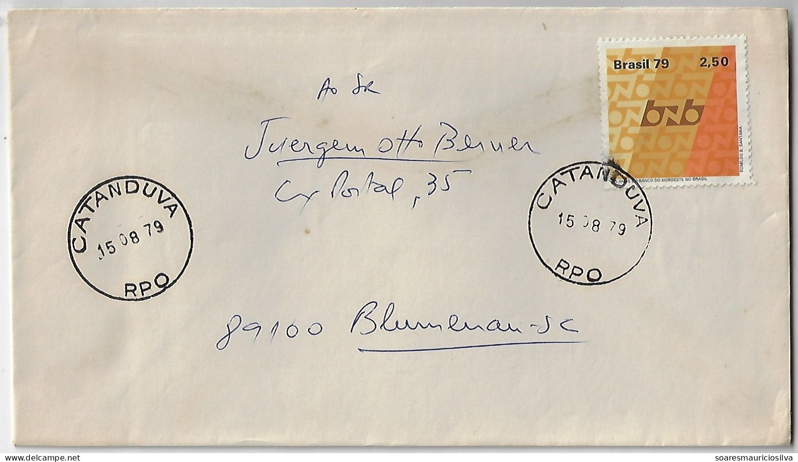 Brazil 1979 Cover From Catanduva To Blumenau Stamp 25 Years Of Th Bank Of Northeast - Covers & Documents