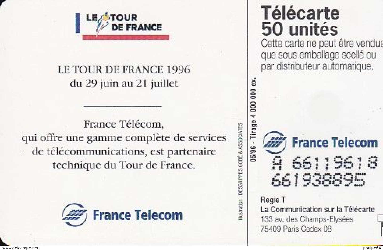 F653 05/1996 - TOUR DE FRANCE 96 - 50 SO3 - (verso : N° Deux Lignes - 2ème Ligne Vers La Gauche Sous Le A) - 1996