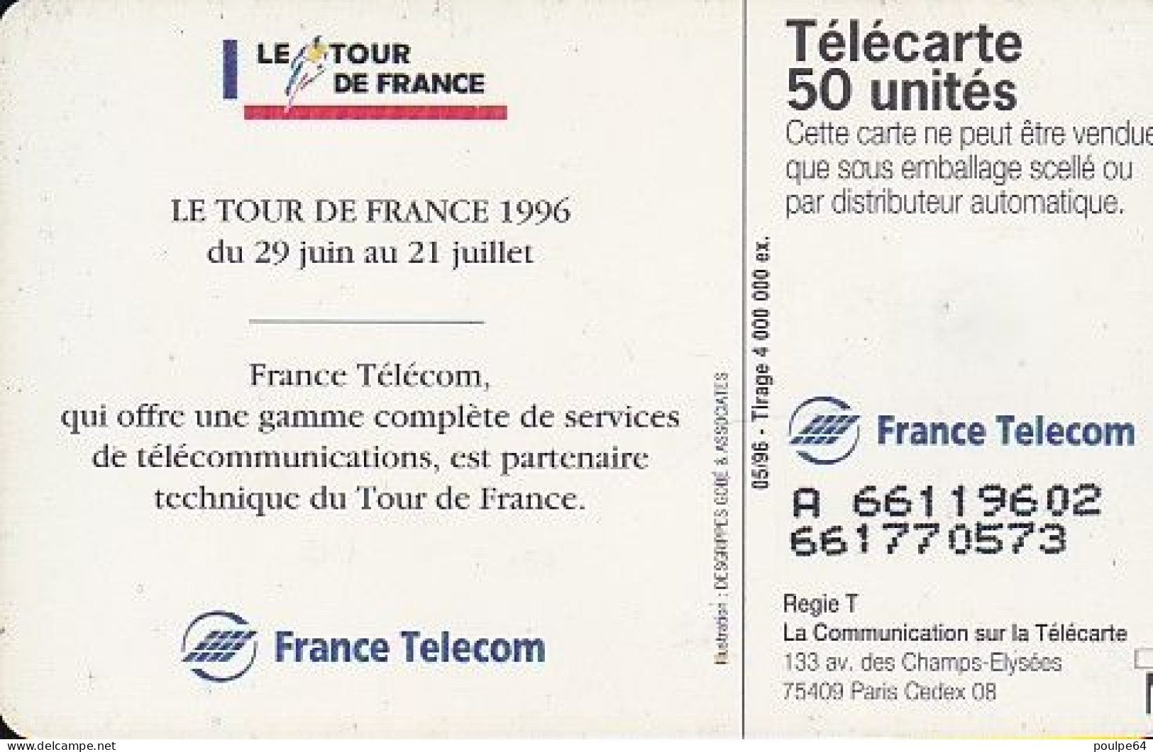 F653 05/1996 - TOUR DE FRANCE 96 - 50 SO3 - (verso : N° Petits Deux Lignes - 2ème Ligne Vers La Gauche Sous Le A) - 1996