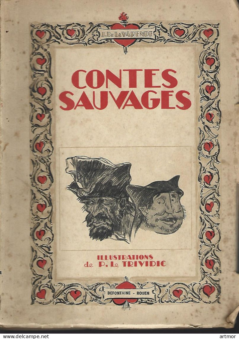 LA VARENDE - CONTES SAUVAGES - ED. DEFONTAINE - 1946 - ILLUSTRE - Fantastic