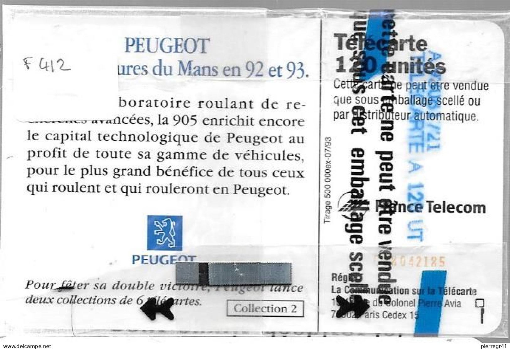 CARTE-¤PUBLIC-120U-F412-SC7-07/93-PEUGEOT 905-2-DIMANCHE 6H-V°N°Rge C 38042185-NSB-TBE - 1993