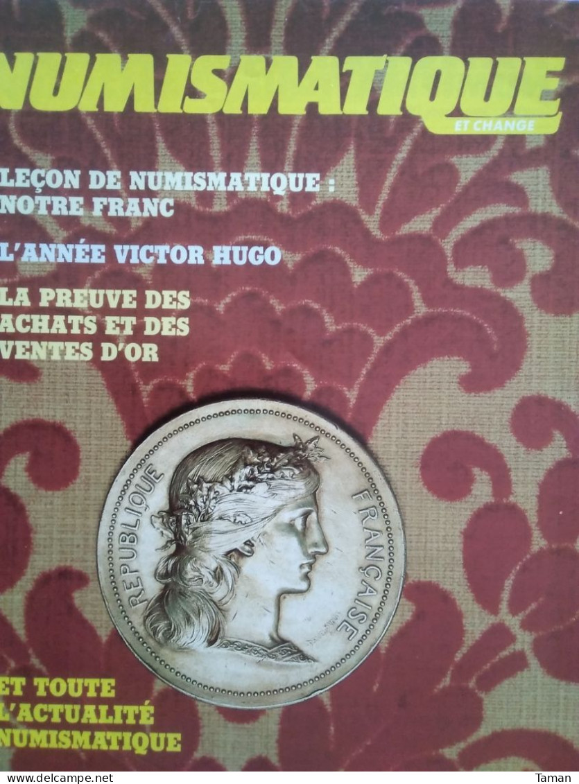 Numismatique & Change - Monnaies Fausses - Notre Franc - Victor Hugo - 10 F - Les 5 F Des Révolutions - Francés