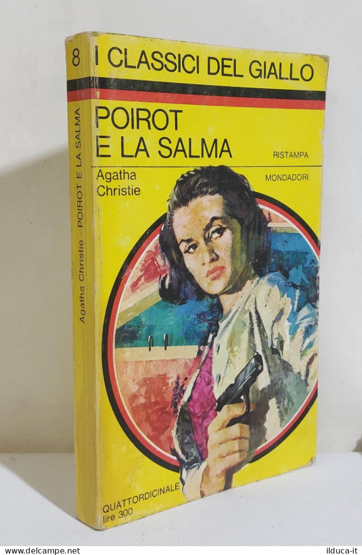 I116848 Classici Giallo Mondadori 8 - Agatha Christie - Poirot E La Salma - 1967 - Policiers Et Thrillers