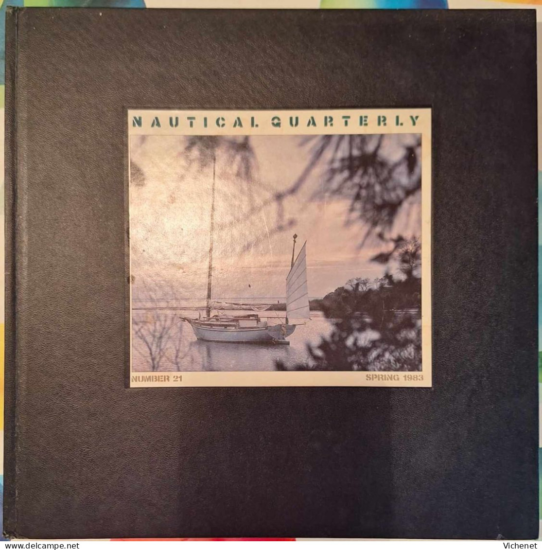 Nautical Quaterly - Number 21 - Spring 1983 - Viajes/Exploración