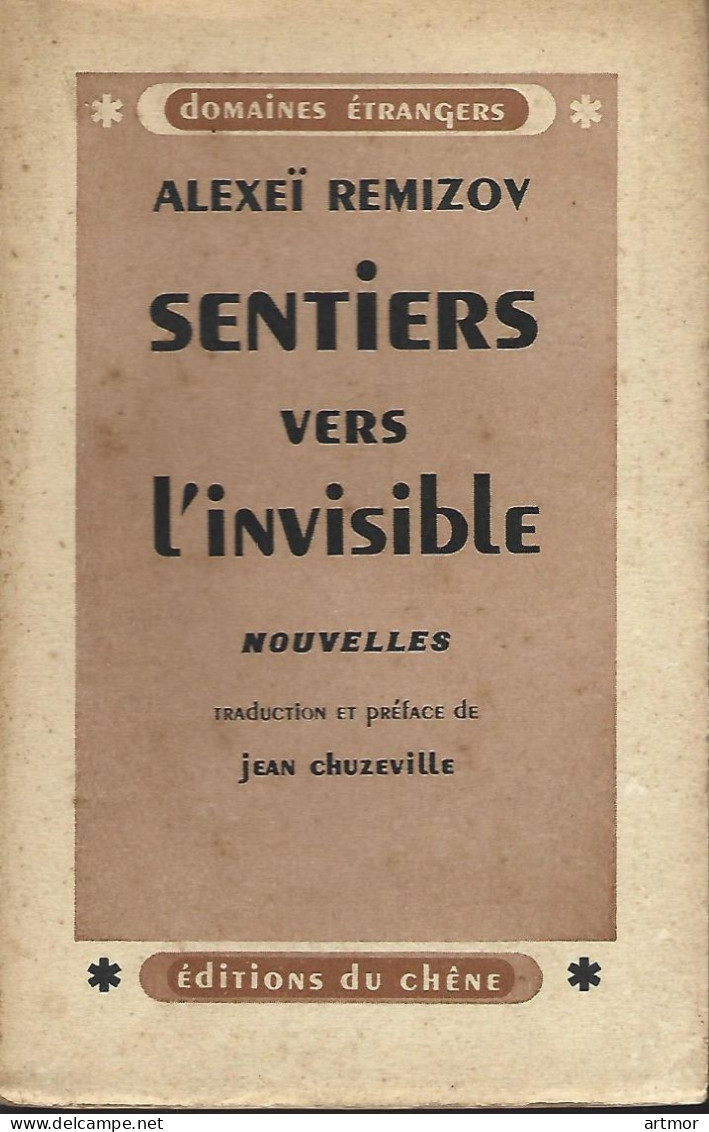 A REMIZOV  - SENTIERS VERS L'INVISIBLE  - ED.DU CHÊNE  - 1945 - Fantastic