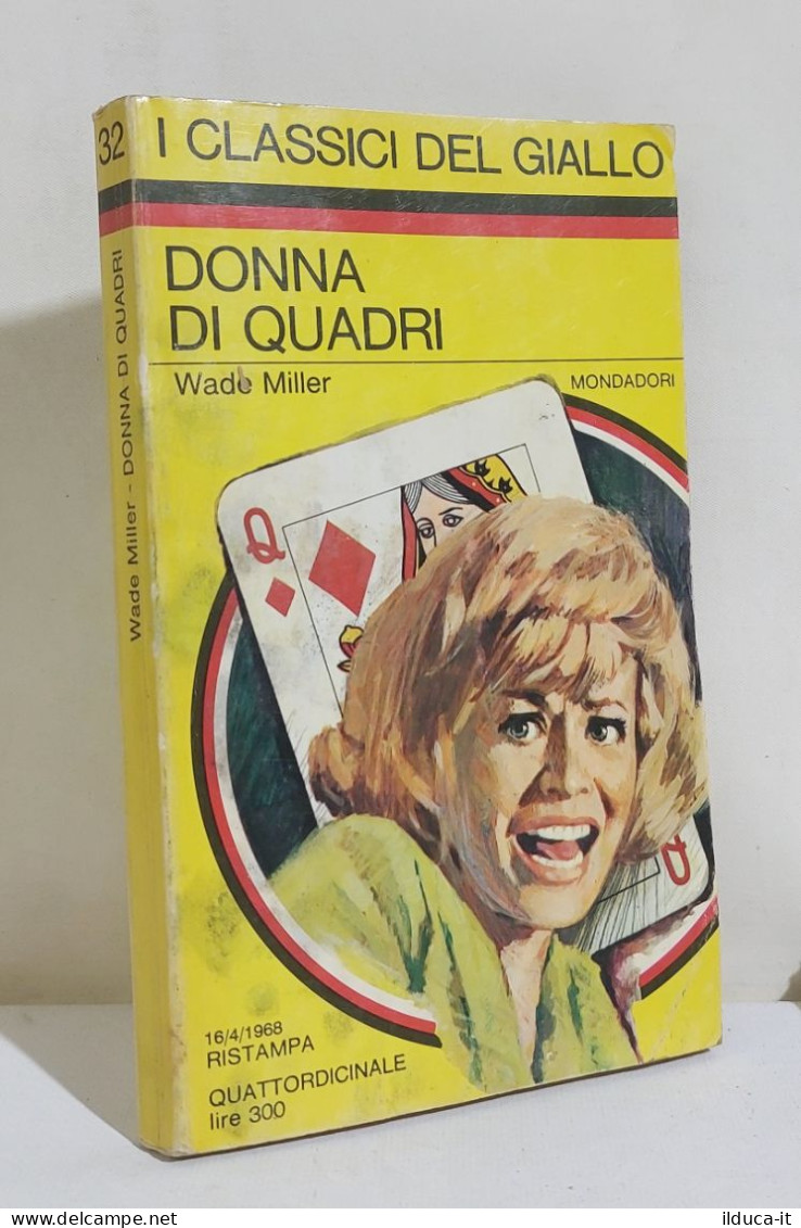 I116879 Classici Giallo Mondadori 32 - Wade Miller - Donna Di Quadri - 1968 - Policiers Et Thrillers