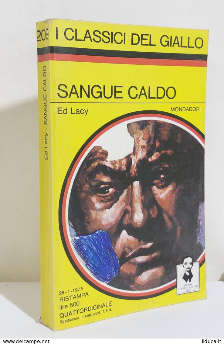 I116882 Classici Giallo Mondadori 209 - Ed Lacy - Sangue Caldo - 1975 - Gialli, Polizieschi E Thriller