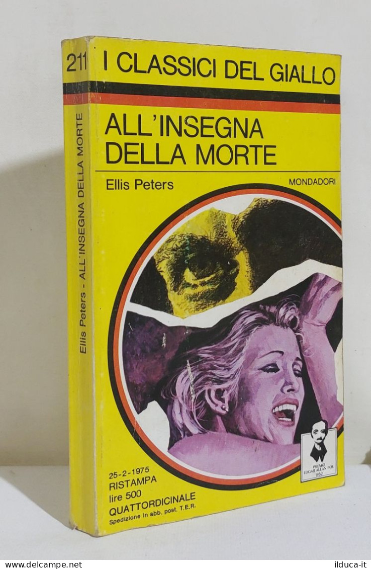 I116883 Classici Giallo Mondadori 211 - Ellis Peters - All'insegna Della Morte - Policiers Et Thrillers